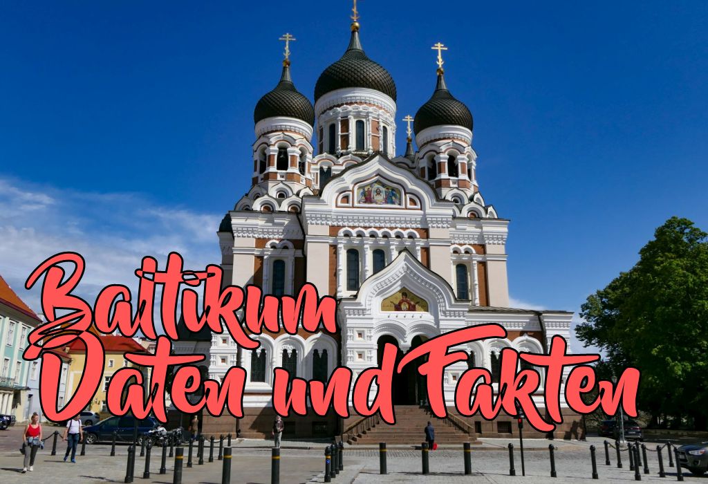 Daten & Fakten Baltikum